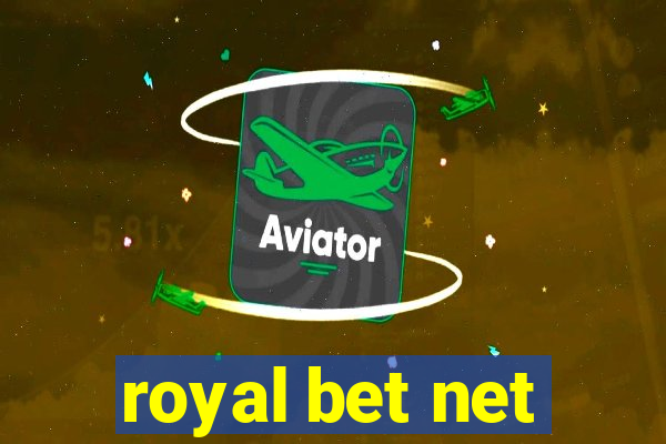 royal bet net